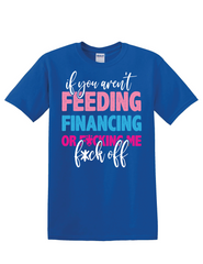 ✨ FEEDING, FINANCING, OR F*CKING — PICK ONE OR BACK OFF 💅