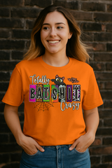 🦇 TOTALLY BAT SH*T CRAZY TEE