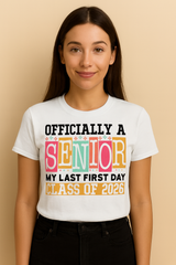 🎓 OFFICIALLY A SENIOR – CLASS OF 2026 GRAD TEE 🎓
