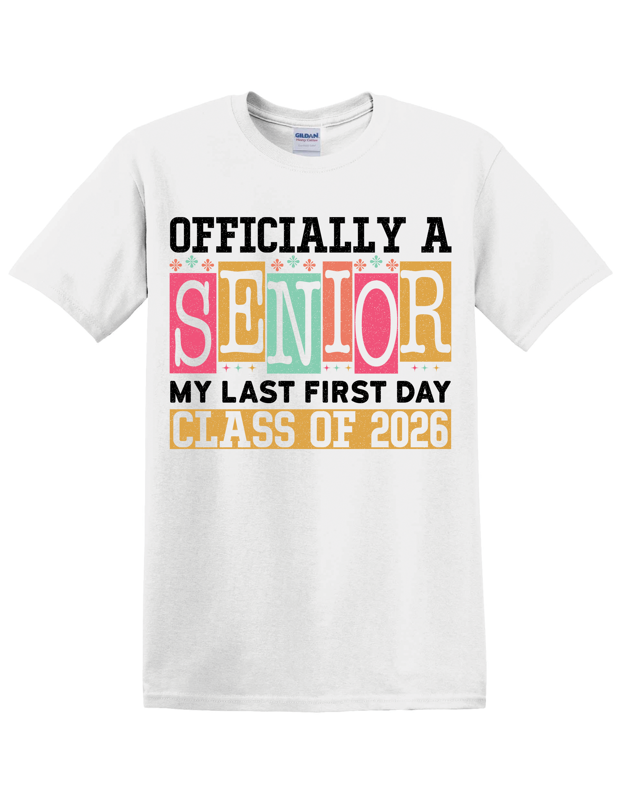 🎓 OFFICIALLY A SENIOR – CLASS OF 2026 GRAD TEE 🎓
